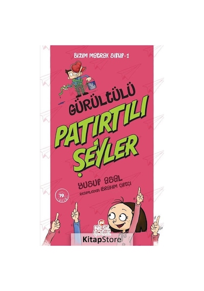 Bizim Matrak Sınıf 1-Gürültülü Patırtılı Şeyler / Yusuf Asal