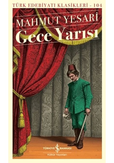 Gece Yarısı - Türk Edebiyatı Klasikleri - Ybve-880103