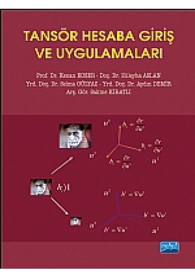 Tansör Hesaba Giriş ve Uygulamaları - Selma Gülyaz -  Kenan Koser - Nobel Akademik Yayıncılık