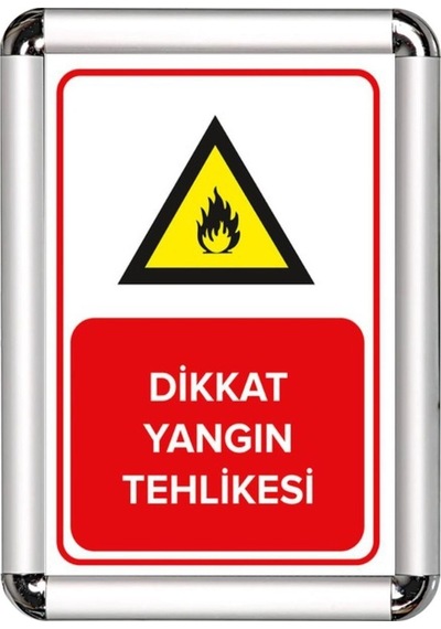 Dikkat Yangın Tehlikesi A3 Cerceveli Uyarı Ve Yönlendirme Levhası