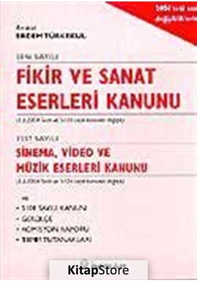 Fikir ve Sanat Eserleri Kanunu - Erdem Türkekul - İnkılap Kitabevi