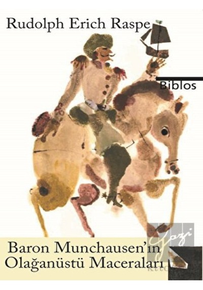 Baron Munchausen'ın Olağanüstü Maceraları - Rudolph Erich Raspe - Biblos