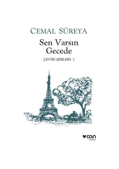 Sen Varsın Gecede-Çeviri Şiirler 1 - Cemal Süreya - Can Yayınları
