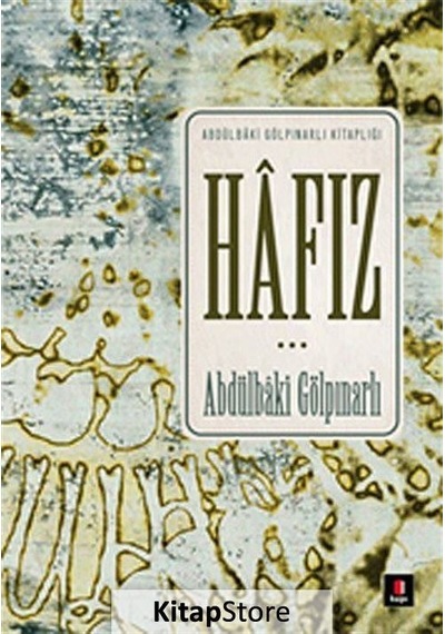 Hafız / Abdülbaki  Gölpınarlı