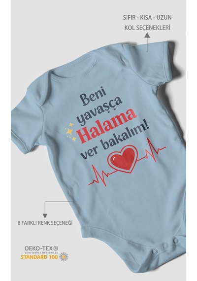 Morivokids Beni Yavaşça Halama Ver Bakalım Kısa Kollu Bebek Body %100 Pamuk Bebe Mavisi
