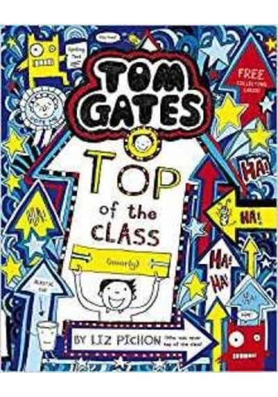 Top of the Class Nearly (Tom Gates 9) 9781407193519
