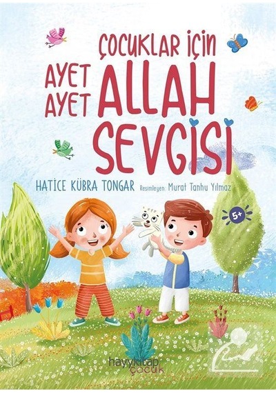 Mercankitap- Çocuklar için Ayet Ayet Allah Sevgisi / Hatice Kübra Tongar