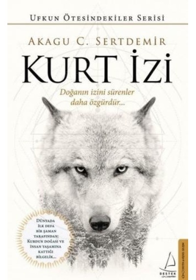 Kurt İzi - Akagu C. Sertdemir - Destek Yayınları