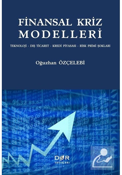 Finansal Kriz Modelleri - Oğuzhan Özçelebi - Der Yayınları
