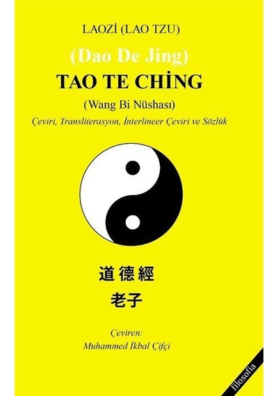 Tao Te Ching Wang Bi Nüshası & Çeviri, Transliterasyon, İnte...