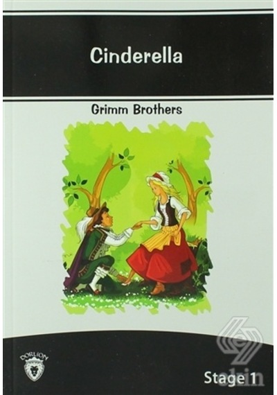 Cinderella İngilizce Hikaye Stage 1 - Grimm Brothers - Dorlion Yayınevi