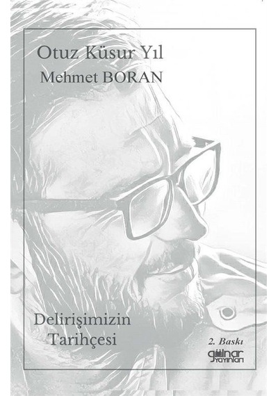 Delirişimizin Tarihçesi / Mehmet Boran