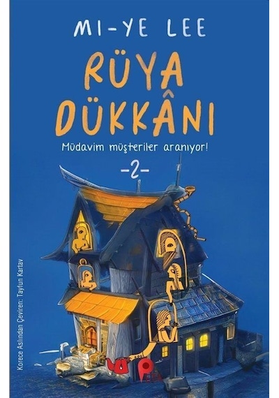 Rüya Dükkanı - 2 - Mi-Ye Lee - Peta