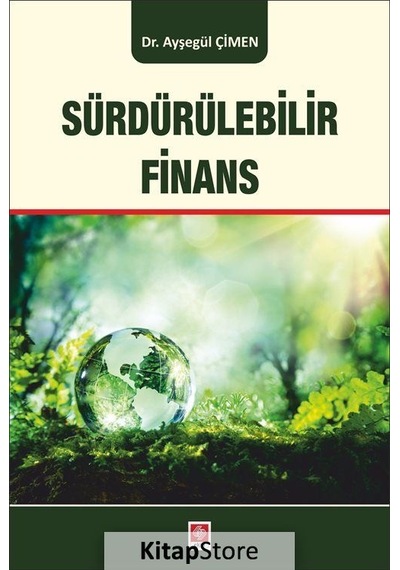Sürdürülebilir Finans / Dr. Ayşegül Çimen