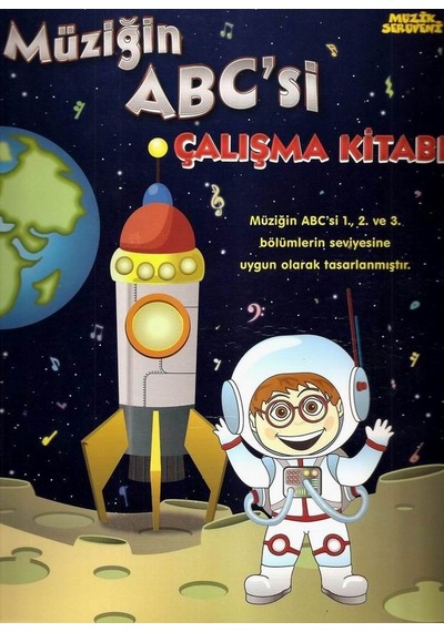 Müzik Serüveni Müziğin Abc'Si Çalışma Kitabı