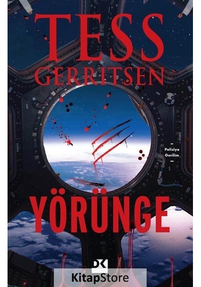 Yörünge / Tess Gerritsen