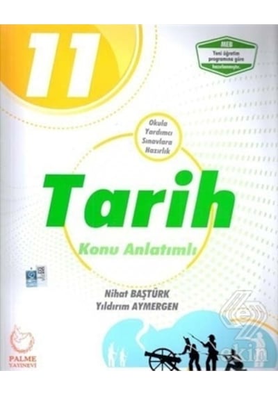 11.Sınıf Tarih Konu Anlatımlı -  Palme Yayınları