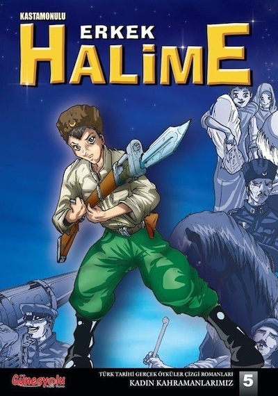 Kastamonulu Erkek Halime / Kadın Kahramanlarımız 5 / Suat Turgut
