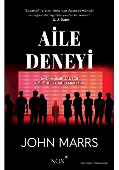 Aile Deneyi / John Marrs