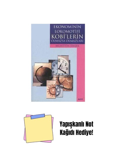 Ekonominin Lokomotifi Kobi'lerin Olmazsa Olmazları + Yapışkanlı Not Kağıdı