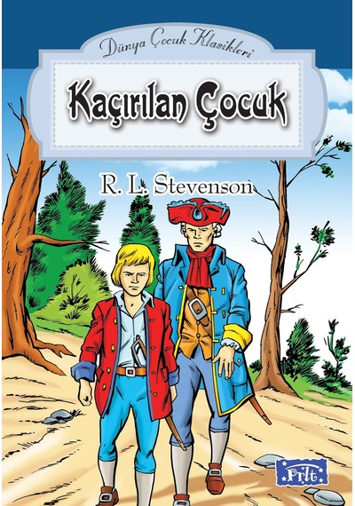 Dünya Çocuk Klasikler Dizisi Kaçırılan Çocuk - Rzır-589993