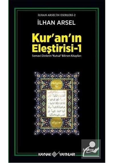 Kur'An'In Eleştirisi 1 - Prof. Dr. Ilhan Arsel