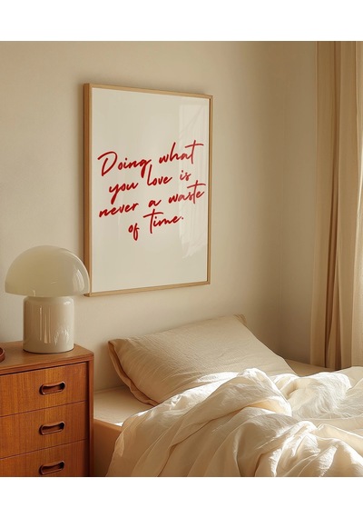 Çerçevesiz Poster Doing What You Love El Yazısı Motivasyon