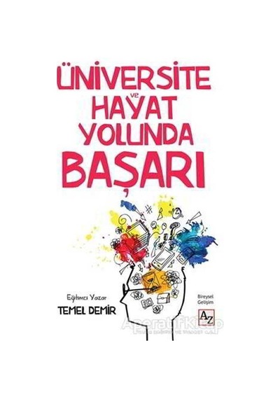 Üniversite ve Hayat Yolunda Başarı - Temel Demir - Az Kitap