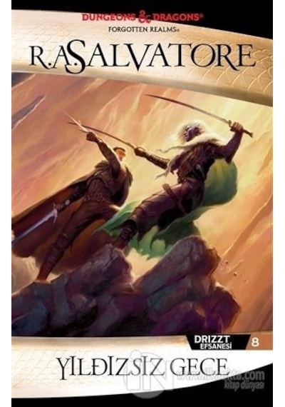 Yıldızsız Gece - Drizzt Efsanesi 8 - R. A. Salvatore - İthaki Yayınları