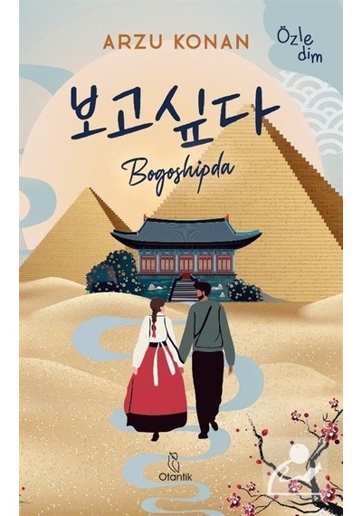 Bogoshipda - Özledim - Arzu Konan - Otantik Kitap