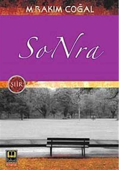 Sonra - M. Rakım Coğal - Babıali Kitaplığı