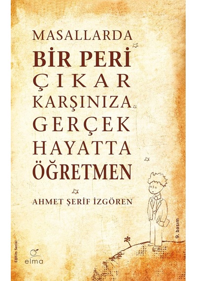 Masallarda Bir Peri Çıkar Karşınıza Gerçek Hayatta Öğretmen