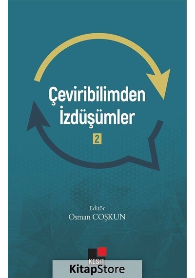 Çeviribilimden İzdüşümler - 2- Kesit Yayınları