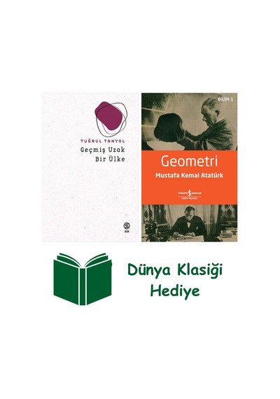 Geçmiş Uzak Bir Ülke + Geometri + Dünya Klasiği Hediye