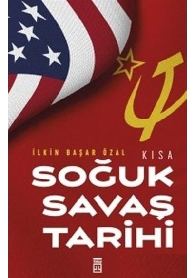 Kısa Soğuk Savaş Tarihi