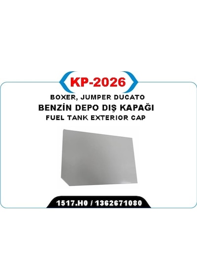 Kaya Kp2026 Yakıt Depo Dış Kapağı Ducato Iıı-boxer Iıı-jumper Iıı 2006 1517.h0-1362671080 -