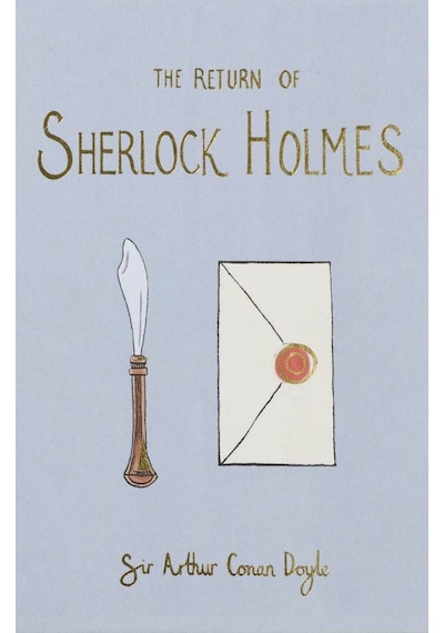 The Return of Sherlock Holmes - Collector's Editions - Arthur Conan Doyle