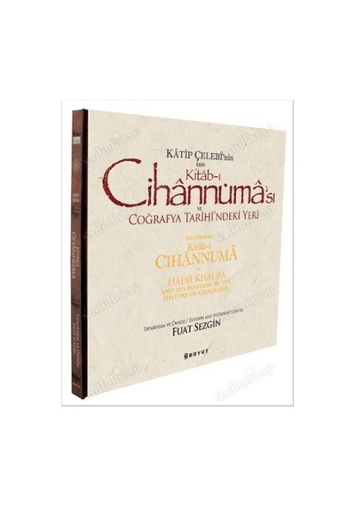 Katip Çelebi'nin Esas Kitab I Cihannüma ve Coğrafya Tarihi'ndeki