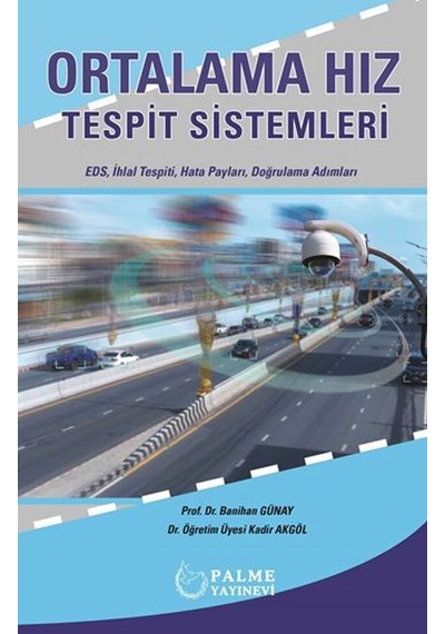 Palme Yayınları Ortalama Hız Tespit Sistemleri