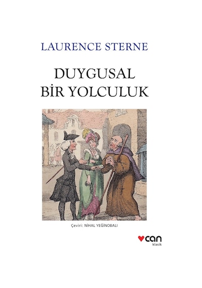 Duygusal Bir Yolculuk - Laurence Sterne Sterne - Can Yayınları
