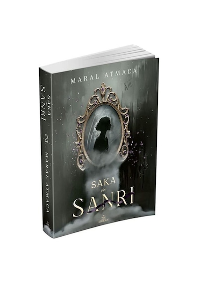 Saka Ve Sanrı 2 / Maral Atmaca