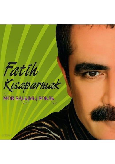 Fatih Kısaparmak - Mor Salkımlı Sokak Plak