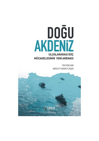Doğu Akdeniz / Tayyar Arı