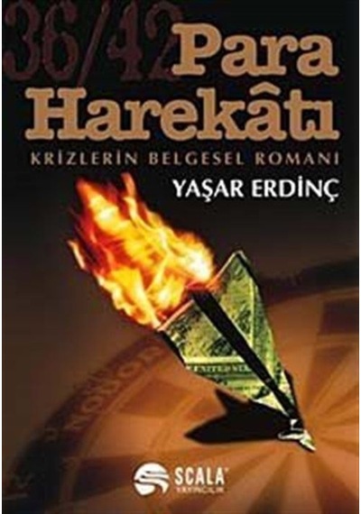 Para Harekatı / Krizlerin Belgesel Romanı / Yaşar Erdinç