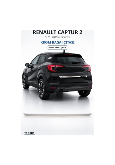 Renault Captur 2 2019 Ve Sonrası Uyumlu Krom Bagaj Çıtası Paslanmaz Çelik