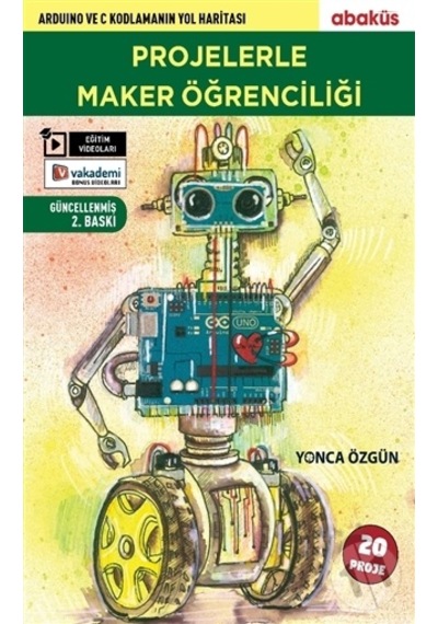 Projelerle Maker Öğrenciliği - Yonca Özgün - Abaküs Kitap