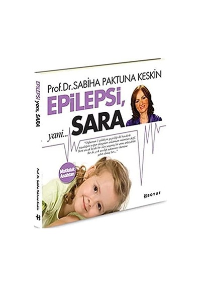 Epilepsi, Yani... Sara