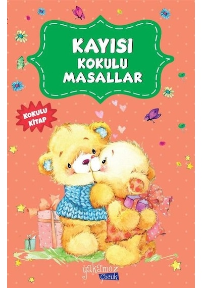 Kayısı Kokulu Masallar- Yakamoz Yayınları