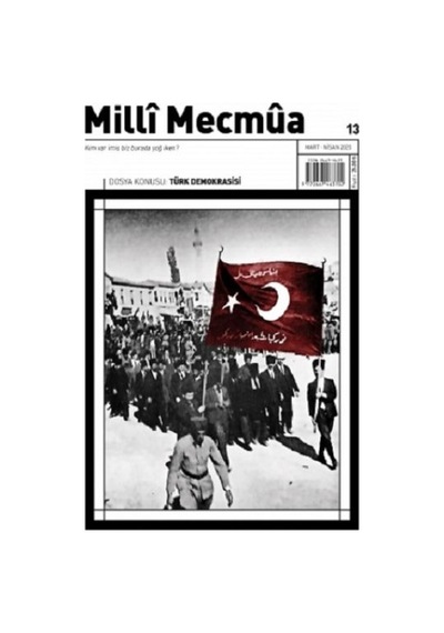 Milli Mecmua Sayı 13/Mart-Nisan 2020