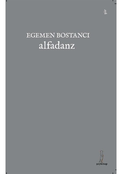 Alfadanz - Egemen Bostancı - ŞEY Kitap
